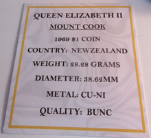 Load image into Gallery viewer, 1969 QUEEN ELIZABETH II COOKS CHART NEW ZEALAND $1 ONE DOLLAR BUNC COIN BOX &COA