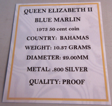 Load image into Gallery viewer, 1973 BAHAMAS BLUE MARLIN QEII 50 CENTS .800 SILVER PROOF COIN BOX & COA