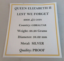 Load image into Gallery viewer, 2008 QEII LEST WE FORGET GIBRALTAR SILVER PROOF £5 FIVE POUND CROWN BOX & COA
