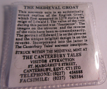 Load image into Gallery viewer, THE MEDIEVAL GROAT SOUVENIR COIN RE-STRIKE