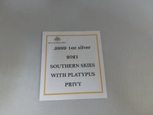 Load image into Gallery viewer, 2021 AUSTRALIAN SOUTHERN SKIES PLATYPUS PRIVY 1OZ SILVER BUNC COIN BOX COA