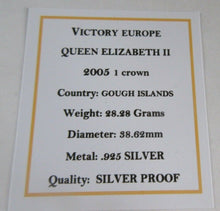 Load image into Gallery viewer, 2005 VICTORY IN EUROPE QUEEN ELIZABETH II SILVER PROOF ONE CROWN BOX/COA