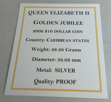 Load image into Gallery viewer, 2002 QEII GOLDEN JUBILEE CARIBBEAN STATES $10 TEN DOLLAR COIN BOX & COA