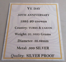 Load image into Gallery viewer, 1995 VE DAY 50th ANNIVERSARY TURKS & CAICOS SILVER PROOF 20 CROWNS COIN BOX &COA