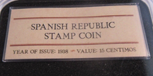 Load image into Gallery viewer, 1938 SPANISH REPUBLIC STAMP COIN SPANISH CIVIL WAR EMERGENCY MONEY BOX &amp; COA
