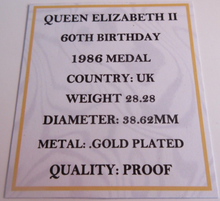Load image into Gallery viewer, 1986 QEII 60TH BIRTHDAY GOLD PLATED PROOF MEDAL CAPSULE BOX &amp; COA
