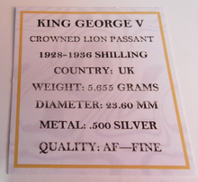 Load image into Gallery viewer, 1932 KING GEORGE V  .500 SILVER ENG 1 X ONE SHILLING COIN IN CLEAR FLIP WITH COA
