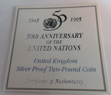 Load image into Gallery viewer, 1945-1995 50TH ANNIVERSARY OF THE UNITED NATIONS UK SILVER PROOF £2 COIN &amp; COA
