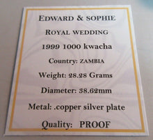 Load image into Gallery viewer, 1999 EDWARD &amp; SOPHIE ROYAL WEDDING PROOF ZMABIA 1000 KWACHA COIN BOX &amp; COA
