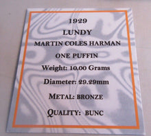 Load image into Gallery viewer, 1929 LUNDY ISLAND BRONZE ONE PUFFIN MARTIN COLES HARMAN BUNC WITH BOX &amp; COA
