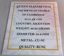 Load image into Gallery viewer, 2013 QEII THE BIRTH OF GEORGE OF CAMBRIDGE TWO POUND £2 COIN CAPSULE &amp; COA
