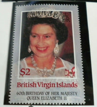 Load image into Gallery viewer, QUEEN ELIZABETH II THE 60TH BIRTHDAY OF HER MAJESTY BRITISH VIRGIN IS STAMPS MNH
