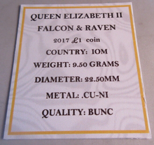 Load image into Gallery viewer, 2017 QEII FALCON &amp; RAVEN UK BUNC £1 COIN ENCAPSULATED WITH COA
