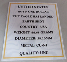 Load image into Gallery viewer, 1974 USA P THE EAGLE HAS LANDED EARTH SHOT ONE DOLLAR $1 COIN UNC CAPSULE &amp; COA
