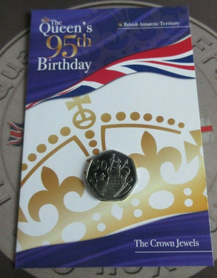 2021 The Crown Jewels Queen's 95th Birthday 50p Coin BAT Diamond Finish In Pack