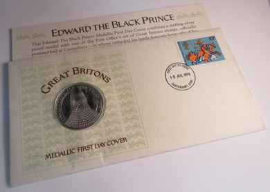 1974 GREAT BRITONS EDWARD BLACK PRINCE MEDALLIC 1ST DAY COVER S/PROOF MEDAL PNC