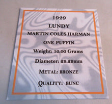 Load image into Gallery viewer, 1929 LUNDY ISLAND BRONZE ONE PUFFIN MARTIN COLES HARMAN BUNC WITH BOX &amp; COA
