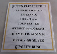 Load image into Gallery viewer, 1999 Britannia Silver BUnc .958 Reverse Frosted UK Royal Mint £2 Coin box &amp; coa
