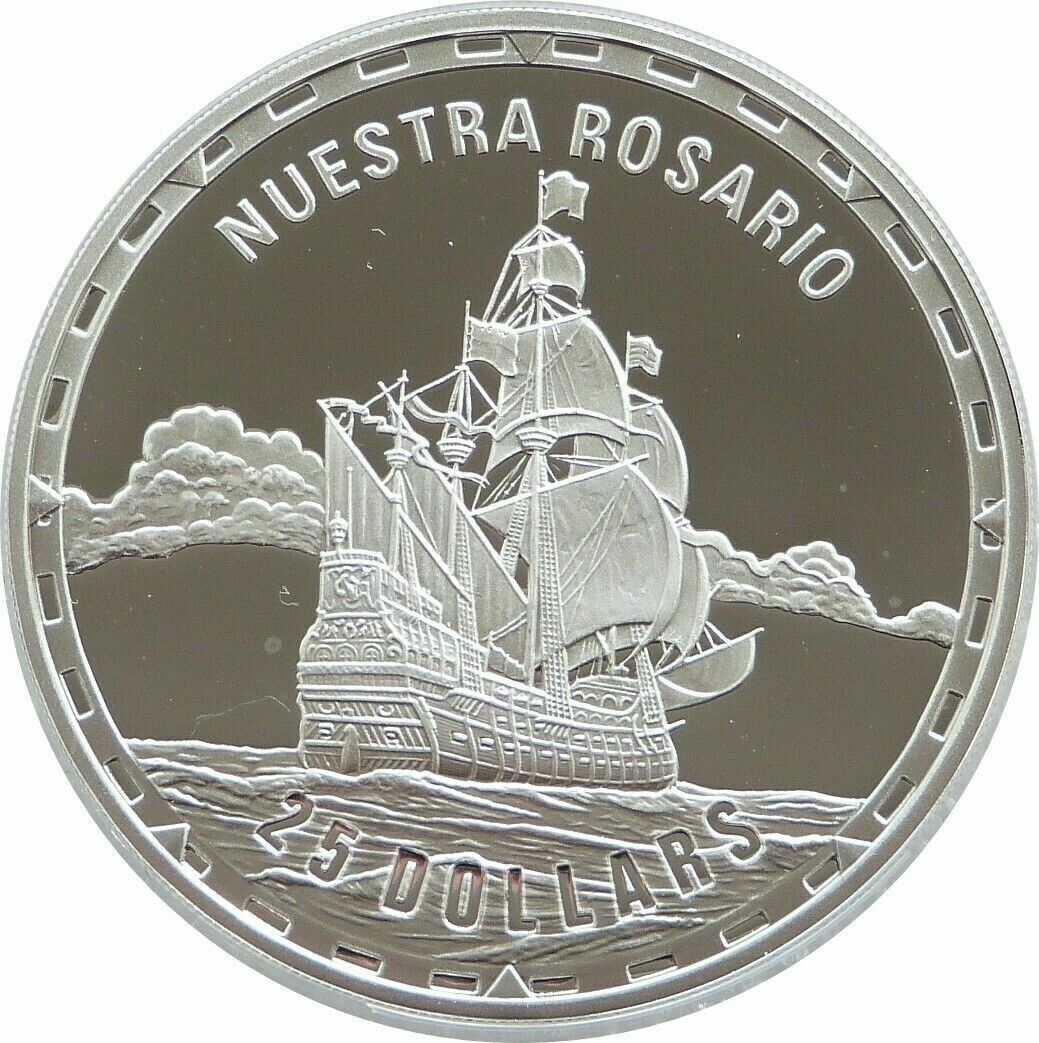 2007 Legendary Fighting Ships NUESTRA ROSARIO $25 Dollar Silver Proof 1oz Coin