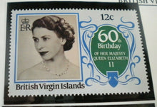 Load image into Gallery viewer, QUEEN ELIZABETH II THE 60TH BIRTHDAY OF HER MAJESTY BRITISH VIRGIN IS STAMPS MNH
