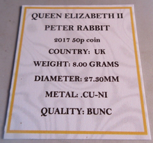 Load image into Gallery viewer, 2017 PETER RABBIT QEII BUNC 50P FIFTY PENCE COIN QUAD CAPSULE &amp; COA
