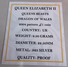 Load image into Gallery viewer, 2004 QUEENS BEASTS £1 ONE POUND SILVER PROOF COIN DRAGON OF WALES BOX &amp; COA
