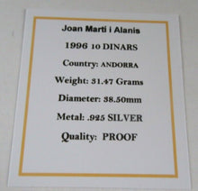 Load image into Gallery viewer, 1996 JOAN MARTI I ALANIS ANDORRA SILVER PROOF 10 DINARS COIN BOX &amp; COA
