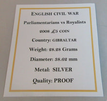 Load image into Gallery viewer, 2008 ENGLISH CIVIL WAR PARLIAMENTARIANS V ROYALISTS SILVER PROOF £5 COIN COA BOX
