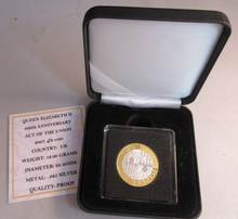 Load image into Gallery viewer, 2007 £2 ACT OF THE UNION SILVER PROOF TWO POUND COIN BOX &amp; COA
