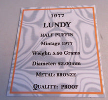 Load image into Gallery viewer, 1977 LUNDY ISLAND BRONZE HALF PUFFIN MARTIN COLES HARMAN PROOF WITH BOX &amp; COA
