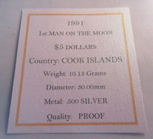 Load image into Gallery viewer, 1991 FIRST MAN ON THE MOON COOK ISL $5 FIVE DOLLAR COIN SILVER PROOF BOX AND COA
