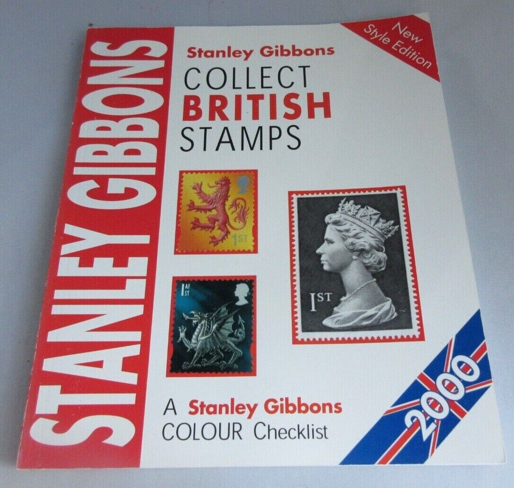 2000 STANLEY GIBBONS COLLECT BRITISH STAMPS A COLOUR CHECK LIST PAPERBACK