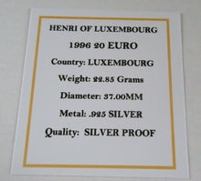 Load image into Gallery viewer, 1996 HENRI OF LUXEMBOURG SILVER PROOF LUXEMBOURG 20 EURO COIN WITH COA &amp; BOX
