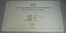 Load image into Gallery viewer, 2021 QUEEN ELIZABETH II&#39;S 95TH BIRTHDAY SILVER PLATED HALF DOLLAR COVER PNC
