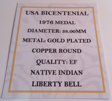 Load image into Gallery viewer, 1976 USA BICENTENIAL NATIVE INDIAN LIBERTY BELL GOLD PLATED COPPER ROUND MEDAL
