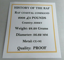 Load image into Gallery viewer, 2008 HISTORY OF THE RAF COASTAL COMMAND PROOF £5 FIVE POUND CROWN BOX COA
