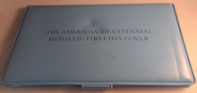 Load image into Gallery viewer, 1976 THE AMERICAN BICENTENNIAL MEDALLIC FIRST DAY COVER WITH PADDED ALBUM
