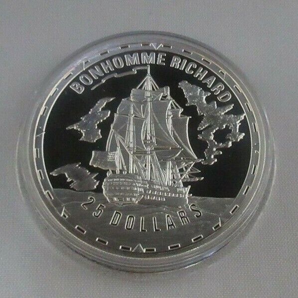 2005 Legendary Fighting Ships BONHOMME RICHARD $25 Dollar Silver Proof 1oz COIN