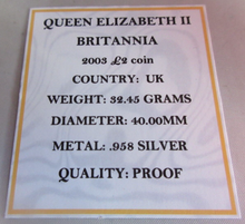 Load image into Gallery viewer, 2003 QEII BRITANNIA SILVER PROOF £2 TWO POUND COIN HIGH GRADE BOXED WITH COA
