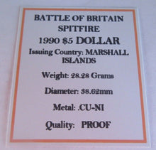 Load image into Gallery viewer, 1990 BATTLE OF BRITAIN SPITFIRE MARSHALL ISLANDS PROOF $5 COIN BOX &amp; COA
