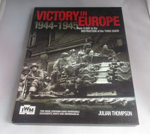 Load image into Gallery viewer, Victory In Europe 1944-1945 D-Day Book by Julian Thompson + Rare Memorabilia
