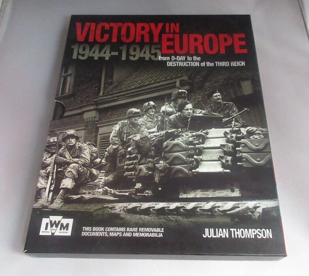 Victory In Europe 1944-1945 D-Day Book by Julian Thompson + Rare Memorabilia