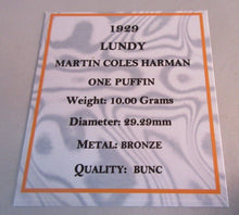 Load image into Gallery viewer, 1929 LUNDY ISLAND BRONZE ONE PUFFIN MARTIN COLES HARMAN BUNC WITH BOX &amp; COA
