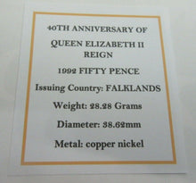 Load image into Gallery viewer, 1952-1992 40TH ANNIVERSARY OF REIGN BUNC 50P FIFTY PENCE CROWN COIN BOX &amp; COA
