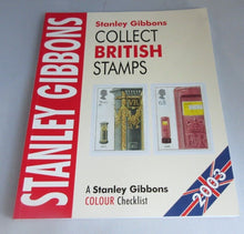 Load image into Gallery viewer, 2003 STANLEY GIBBONS COLLECT BRITISH STAMPS A COLOUR CHECK LIST PAPERBACK
