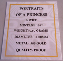 Load image into Gallery viewer, 1997 PORTRAITS OF A PRINCESS A WIFE MINITURE MEDAL .585 GOLD PROOF BOX &amp; COA
