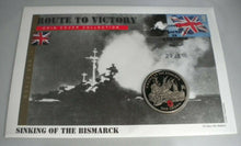 Load image into Gallery viewer, SINKING OF THE BISMARCK ROUTE TO VICTORY 2004 PROOF 1 CROWN  COIN COVER PNC
