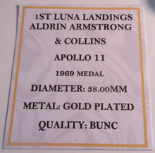 Load image into Gallery viewer, 1969 APOLLO 11 1ST LUNA LANDINGS GOLD PLATED BUNC MEDAL CAPSULE BOX &amp; COA
