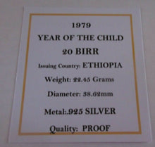 Load image into Gallery viewer, 1979 YEAR OF THE CHILD ETHIOPIA 20 BIRR SILVER PROOF COIN COA &amp; BOX
