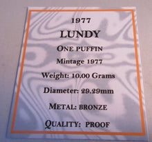 Load image into Gallery viewer, 1977 LUNDY ISLAND BRONZE ONE PUFFIN MARTIN COLES HARMAN PROOF WITH BOX &amp; COA
